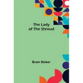 The Lady of the Shroud