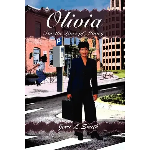 Olivia: For the Love of Money