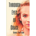 Through Eyes Of Grace