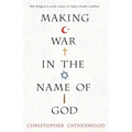Making War in the Name of God