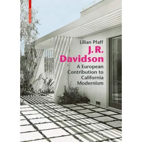J. R. Davidson: A European Contribution to California Modernism