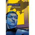 Political Power: Volodymyr Zelenskyy