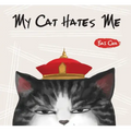 My Cat Hates Me