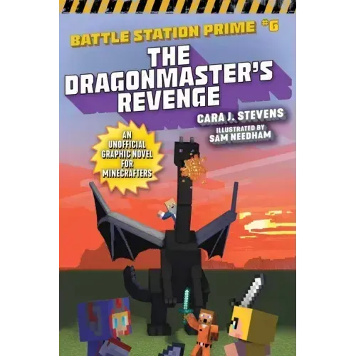 The Dragonmaster's Revenge: An Unofficial Graphic Novel for Minecrafters