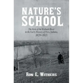 Nature's School: The Role of the Wabash River in the Early History of Peru, Indiana, 1829-1913