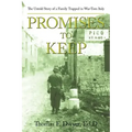 Promises to Keep: The Untold Story of a Family Trapped in War-Torn Italy