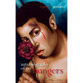 Autobiography of My Hungers