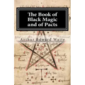 The Book of Black Magic and of Pacts