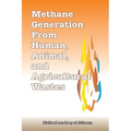 Methane Generation from Human, Animal, and Agricultural Wastes