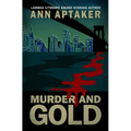Murder and Gold