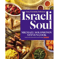 Israeli Soul: Easy, Essential, Delicious