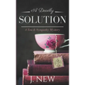 A Deadly Solution