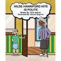 Hilde Hanniford Hite Is Polite