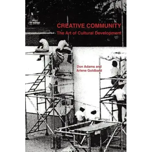 Creative Community: The Art of Cultural Development