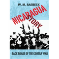 Nicaragua Story-Back Roads of the Contra War