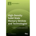 High-Density Solid-State Memory Devices and Technologies