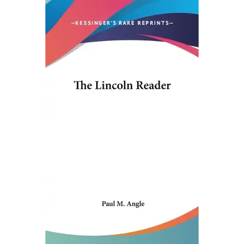 The Lincoln Reader