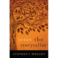 Jesus the Storyteller