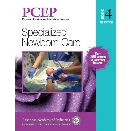 Pcep Book 4: Specialized Newborn Care: Volume 4