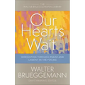 Our Hearts Wait