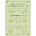 The Curious Cocktail Cabinet: 100 Recipes for Remarkable Gin Cocktails