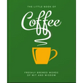 The Little Book of Coffee: No Filter