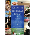 Creative Retreat Ideas: Resources for Short, Day and Weekend Retreats [With CDROM]