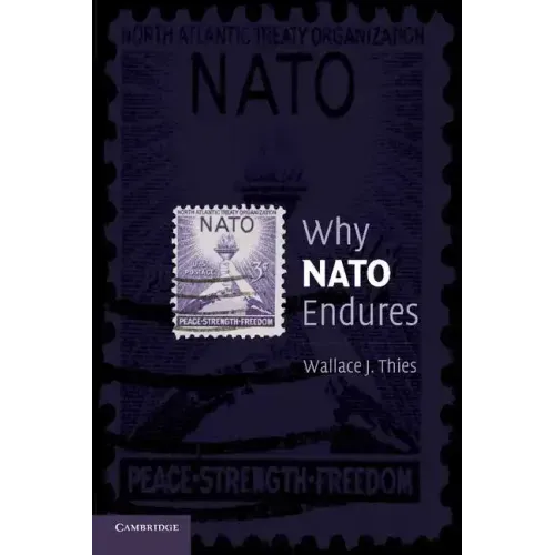 Why NATO Endures