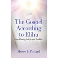 The Gospel According to Elihu
