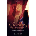 The Words of the Wandering Book III: The Crowns of Croswald Series