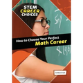 How to Choose Your Perfect Math Career