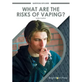 What Are the Risks of Vaping?