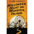 Halloween Night On Monster Island