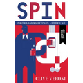 Spin: Politics and Marketing in a Divided Age