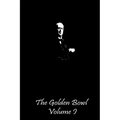 The Golden Bowl Volume I
