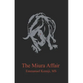 The Miura Affair