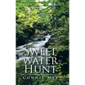 Sweet Water Hunt