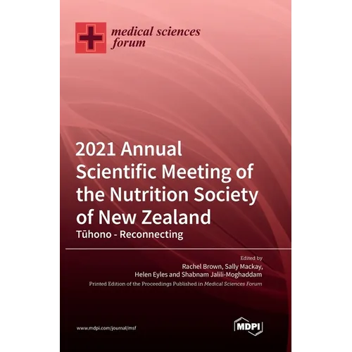 2021 Annual Scientific Meeting of the Nutrition Society of New Zealand