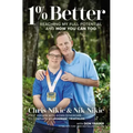 1% Better: Reaching My Full Potential and How You Can Too