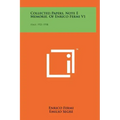 Collected Papers, Note E Memorie, Of Enrico Fermi V1: Italy, 1921-1938