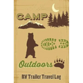 Camp Outdoors RV Trailer Travel Log