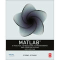 MATLAB: A Practical Introduction to Programming and Problem Solving