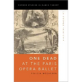 One Dead at the Paris Opera Ballet: La Source 1866-2014