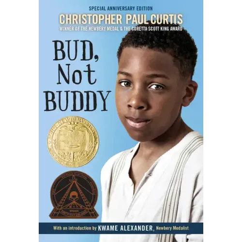 Bud, Not Buddy: (Newbery Medal Winner)