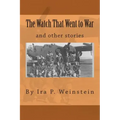 The Watch That Went to War: and other stories