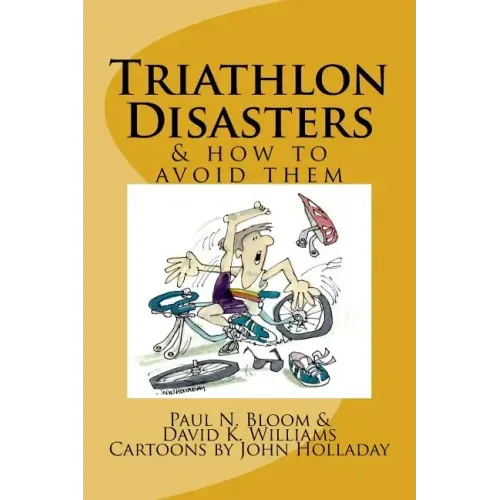 Triathlon Disasters & How to Avoid Them