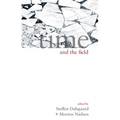 Time and the Field