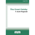 The Great Gatsby [16pt Large Print Edition]