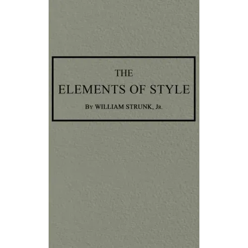The Elements of Style: The Original 1920 Edition