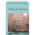 Killing the Mandarin